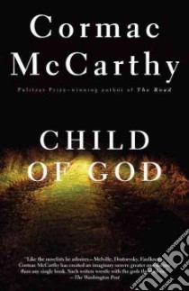 Child of God libro in lingua di McCarthy Cormac