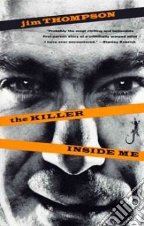 The Killer Inside Me libro in lingua di Thompson Jim