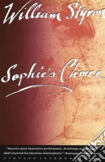 Sophie's Choice libro in lingua di Styron William