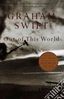Out of This World libro in lingua di Swift Graham