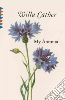 My Antonia libro in lingua di Cather Willa