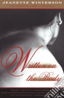 Written on the Body libro in lingua di Winterson Jeanette