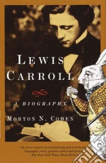 Lewis Carroll libro in lingua di Cohen Morton N.