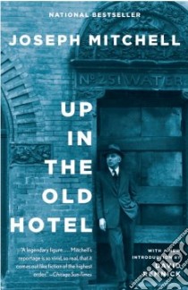 Up in the Old Hotel and Other Stories libro in lingua di Mitchell Joseph
