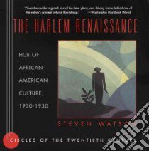 The Harlem Renaissance libro in lingua di Watson Steven