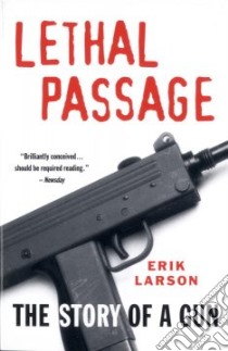 Lethal Passage libro in lingua di Larson Erik