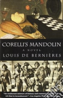 Corelli's Mandolin libro in lingua di De Bernieres Louis, Desser Robin (EDT)