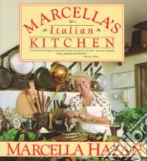 Marcella's Italian Kitchen libro in lingua di Hazan Marcella, Jones Judith (EDT)