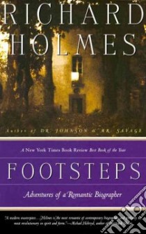 Footsteps libro in lingua di Holmes Richard