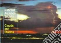Clouds and Storms libro in lingua di Ludlum David McWilliams, Holle Ronald L., Keen Richard A.