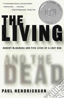 The Living and the Dead libro in lingua di Hendrickson Paul