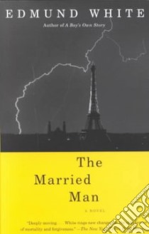 The Married Man libro in lingua di White Edmund