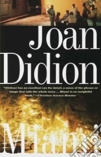 Miami libro in lingua di Didion Joan