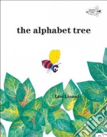 The Alphabet Tree libro in lingua di Lionni Leo