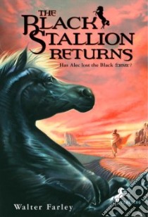 The Black Stallion Returns libro in lingua di Farley Walter