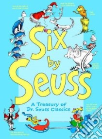 Six by Seuss libro in lingua di Seuss Dr.