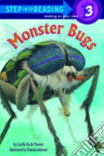 Monster Bugs libro in lingua di Penner Lucille Recht, Johnson Pamela (ILT)