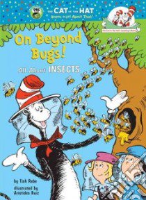 On Beyond Bugs libro in lingua di Rabe Tish, Ruiz Aristides (ILT), Seuss Dr.