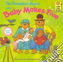 The Berenstain Bears and Baby Makes Five libro in lingua di Berenstain Stan, Berenstain Jan