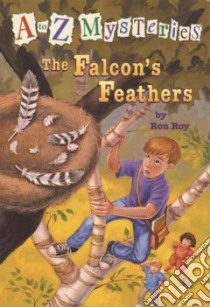 The Falcon's Feathers libro in lingua di Roy Ron, Gurney John Steven (ILT)