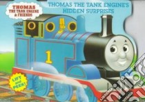 Thomas the Tank Engine's Hidden Surprises libro in lingua di Yee Josie, Yee Josie (ILT), Awdry W.