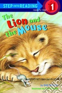 The Lion and the Mouse libro in lingua di Herman Gail, McCue Lisa (ILT)