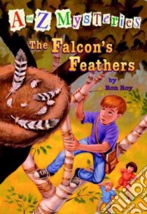 The Falcon's Feathers libro in lingua di Roy Ron, Gurney John Steven (ILT)
