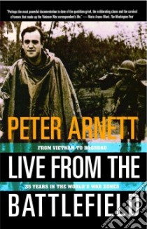 Live from the Battlefield libro in lingua di Arnett Peter