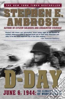 D-Day June 6, 1944 libro in lingua di Ambrose Stephen E.