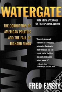 Watergate libro in lingua di Emery Fred