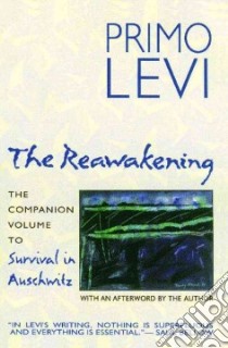 The Reawakening libro in lingua di Levi Primo