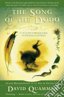 The Song of the Dodo libro in lingua di Quammen David