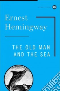 The Old Man and the Sea libro in lingua di Hemingway Ernest