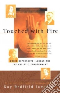 Touched with Fire libro in lingua di Jamison Kay Redfield