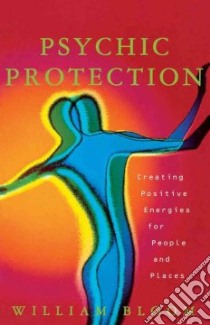 Psychic Protection libro in lingua di Bloom William