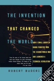 The Invention That Changed the World libro in lingua di Buderi Robert