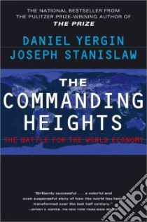 The Commanding Heights libro in lingua di Yergin Daniel, Stanislaw Joseph