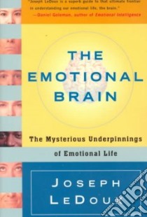 The Emotional Brain libro in lingua di Ledoux Joseph