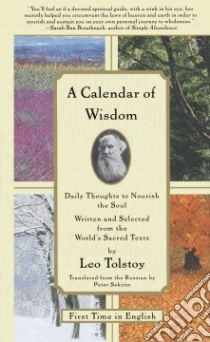 A Calendar of Wisdom libro in lingua di Tolstoy Leo, Sekirin Peter (TRN)