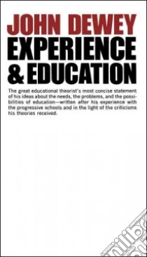 Experience and Education libro in lingua di Dewey John
