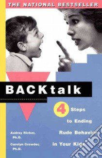 Backtalk libro in lingua di Ricker Audrey, Crowder Carolyn Ph.D.