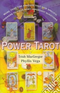 Power Tarot libro in lingua di MacGregor Trish, Vega Phyllis