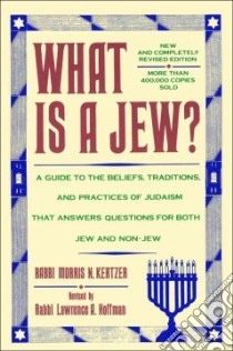 What Is a Jew? libro in lingua di Kertzer Morris Norman