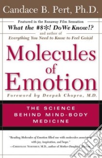 Molecules of Emotion libro in lingua di Pert Candace B.