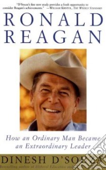 Ronald Reagan libro in lingua di D'Souza Dinesh
