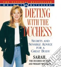 Dieting With the Duchess libro in lingua di York Sarah Mountbatten-Windsor Duchess of