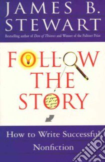 Follow the Story libro in lingua di Stewart James B.