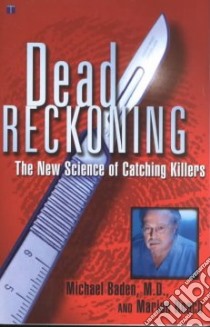 Dead Reckoning libro in lingua di Baden Michael M., Roach Marion