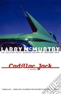 Cadillac Jack libro in lingua di McMurtry Larry