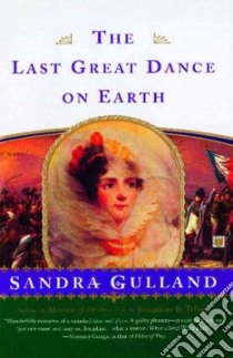 The Last Great Dance on Earth libro in lingua di Gulland Sandra
